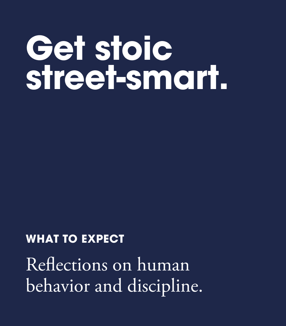 The image says "Get stoic street-smart" and "Reflections on human behavior and discipline."